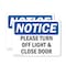 Signmission Please Turn Off Light & Close Door, 14 in W x Rectangle, Plastic OS-2PACK-NS-P-1014-L-17604 - alternate 1